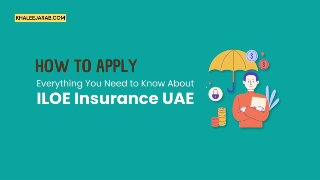 ILOE Insurance UAE