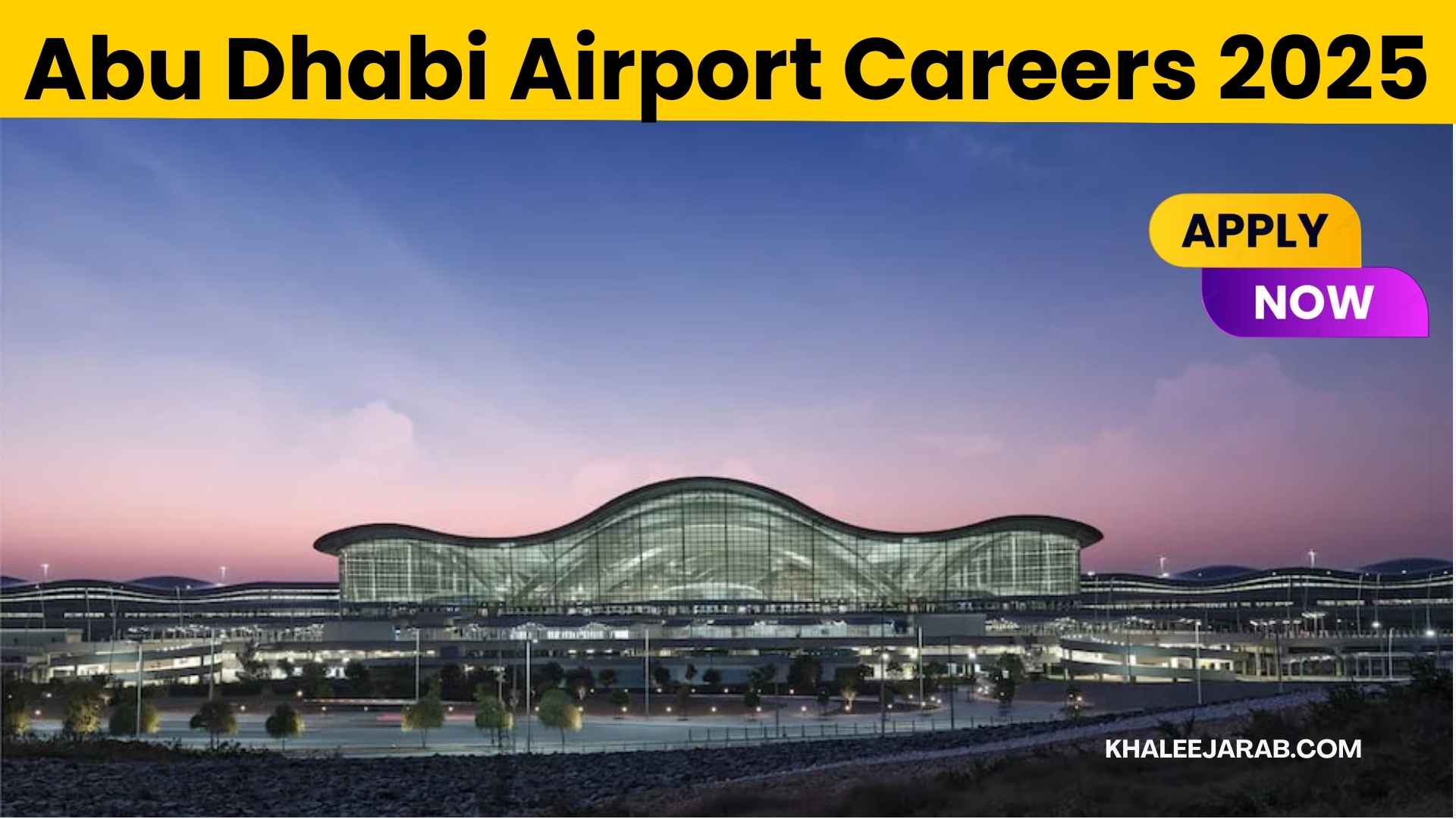 Abu Dhabi Airport Careers Announced New Jobs Vacancies 2025